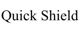 QUICK SHIELD trademark