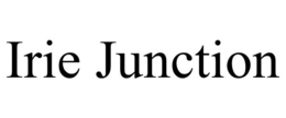 IRIE JUNCTION trademark