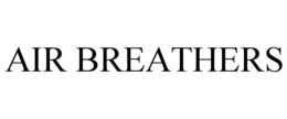AIR BREATHERS trademark