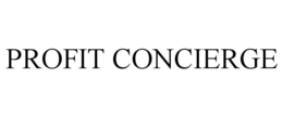 PROFIT CONCIERGE trademark