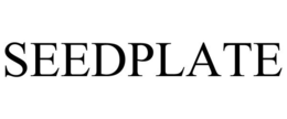 SEEDPLATE trademark
