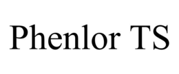 PHENLOR TS trademark
