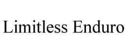 LIMITLESS ENDURO trademark