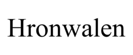 HRONWALEN trademark