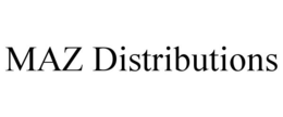 MAZ DISTRIBUTIONS trademark