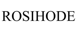 ROSIHODE trademark