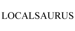 LOCALSAURUS trademark