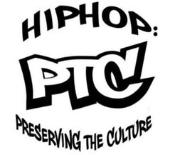 HIPHOP: PTC PRESERVING THE CULTURE trademark