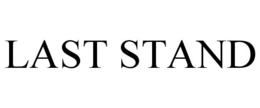 LAST STAND trademark