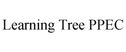 LEARNING TREE PPEC trademark