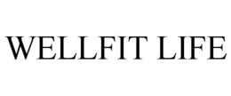 WELLFIT LIFE trademark