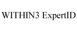 WITHIN3 EXPERTID trademark