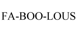 FA-BOO-LOUS trademark