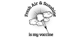 FRESH AIR & SUNSHINE IS MY VACCINE trademark