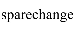 SPARECHANGE trademark