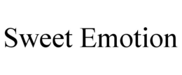 SWEET EMOTION trademark