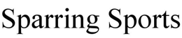 SPARRING SPORTS trademark