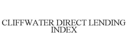 CLIFFWATER DIRECT LENDING INDEX trademark