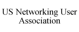US NETWORKING USER ASSOCIATION trademark