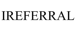 IREFERRAL trademark