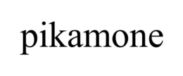 PIKAMONE trademark