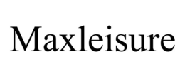 MAXLEISURE trademark