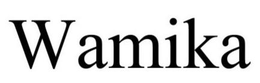 WAMIKA trademark
