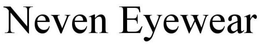 NEVEN EYEWEAR trademark