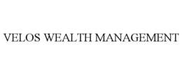 VELOS WEALTH MANAGEMENT trademark