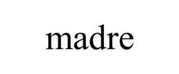 MADRE trademark