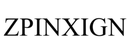 ZPINXIGN trademark