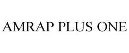 AMRAP PLUS ONE trademark