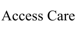 ACCESS CARE trademark