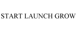 START LAUNCH GROW trademark