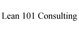 LEAN 101 CONSULTING trademark