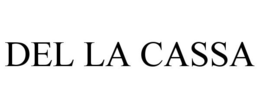DEL LA CASSA trademark