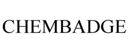 CHEMBADGE trademark
