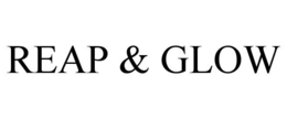 REAP & GLOW trademark