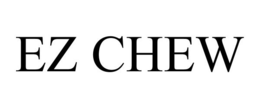 EZ CHEW trademark