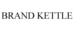 BRAND KETTLE trademark