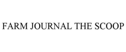 FARM JOURNAL THE SCOOP trademark