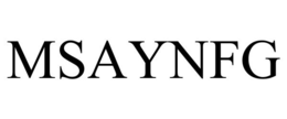 MSAYNFG trademark