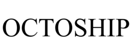 OCTOSHIP trademark