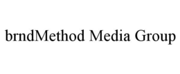 BRNDMETHOD MEDIA GROUP trademark