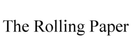 THE ROLLING PAPER trademark