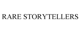 RARE STORYTELLERS trademark