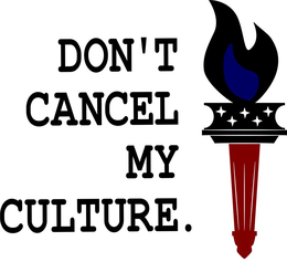 DON'T CANCEL MY CULTURE. trademark