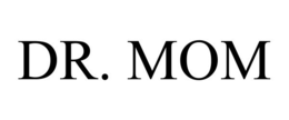 DR. MOM trademark