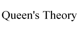 QUEEN'S THEORY trademark