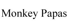 MONKEY PAPAS trademark